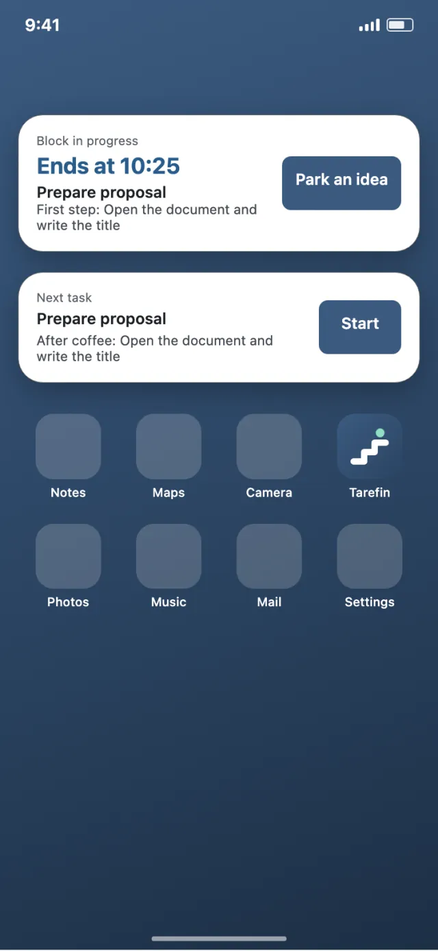 Android home screen with the Tarefin widget: a block in progress ending at 10:25 and the next task with a Start button.